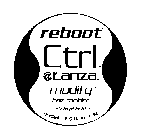 REBOOT CTRL @CANZA MODIFY