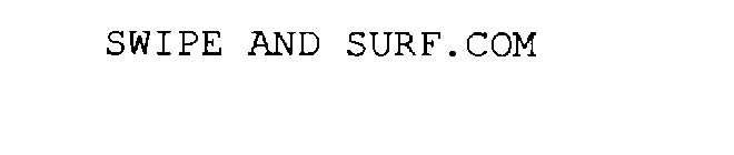 SWIPE AND SURF.COM
