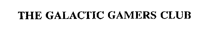 THE GALACTIC GAMERS CLUB
