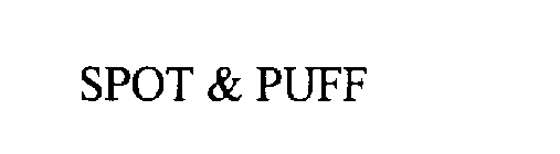 SPOT & PUFF