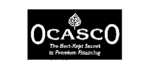 OCASCO THE BEST-KEPT SECRET IN PREMIUM FINANCING