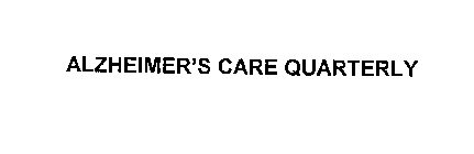 ALZHEIMER'S CARE QUARTERLY