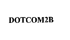 DOTCOM2B