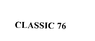 CLASSIC 76