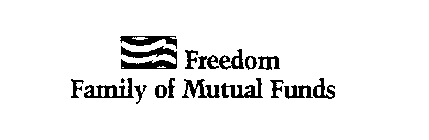 FREEDOM FAMILY OF MUTUAL FUNDS