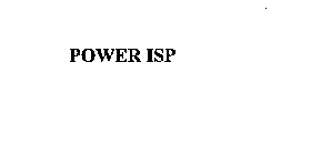 POWER ISP