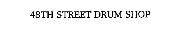 48TH STREET DRUM SHOP