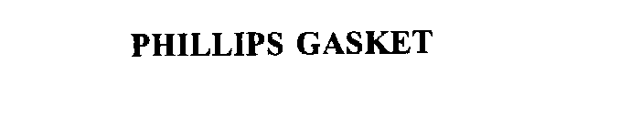 PHILLIPS GASKET