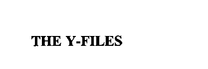 THE Y-FILES