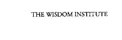 THE WISDOM INSTITUTE