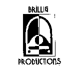 BRILLIG PRODUCTIONS