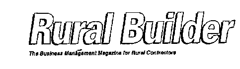RURAL BUILDER THE BUSINESS MANAGEMENT FOR RURAL CONTRACTORS