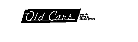 OLD CARS WEEKLY NEWS & MARKETPLACE