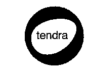 TENDRA