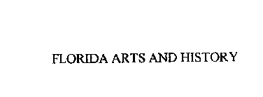 FLORIDA ARTS AND HISTORY