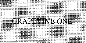 GRAPEVINE ONE