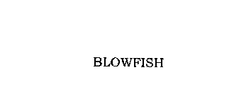 BLOWFISH