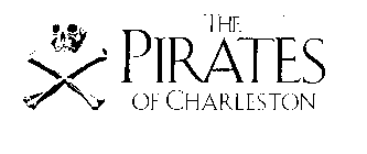 THE PIRATES OF CHARLESTON