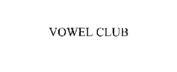 VOWEL CLUB