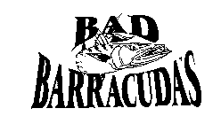 BAD BARRACUDA' S