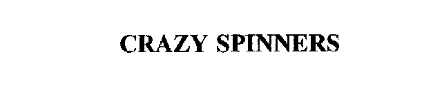 CRAZY SPINNERS