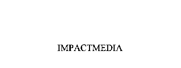 IMPACTMEDIA