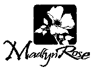 MADLYN ROSE