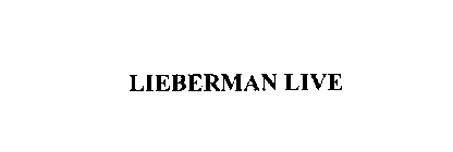 LIEBERMAN LIVE