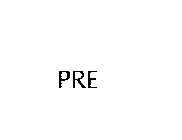 PRE