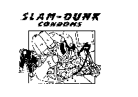 SLAM-DUNK CONDOMS