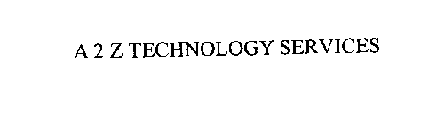 A 2 Z TECHNOLOGY SERVICES