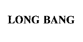 LONG BANG