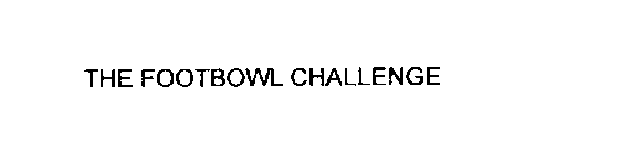 THE FOOTBOWL CHALLENGE
