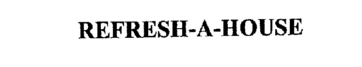 REFRESH-A-HOUSE