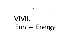 VIVIL FUN + ENERGY