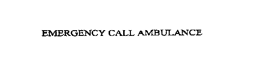 EMERGENCY CALL AMBULANCE