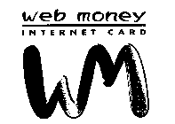 WEB MONEY INTERNET CARD WM