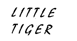 LITTLE TIGER