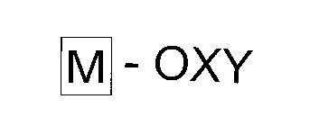 M - OXY
