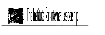 THE INSTITUTE FOR INTERNET LEADERSHIP