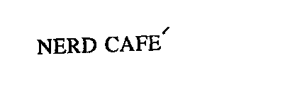 NERD CAFE'