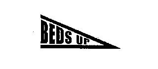 BEDS UP