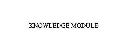 KNOWLEDGE MODULE