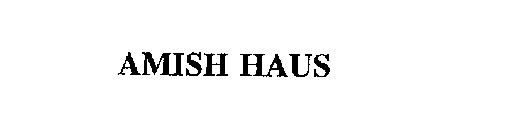 AMISH HAUS