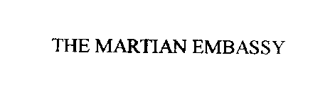 THE MARTIAN EMBASSY