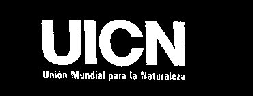 UICN UNION MUNDIAL PARA LA NATURALEZA