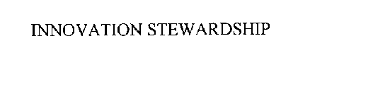 INNOVATION STEWARDSHIP