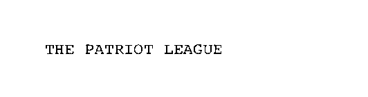 THE PATRIOT LEAGUE