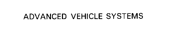 ADVANCED VEHICLE SYSTEMS