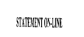 STATEMENT ON-LINE
